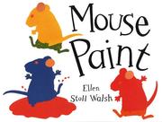 Cover of Mouse Paint by Ellen Stoll Walsh