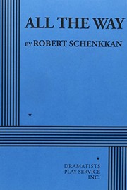 Cover of All the Way by Robert Schenkkan