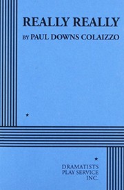 Cover of Really Really by Paul Downs Colaizzo