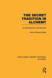 Cover of The Secret Tradition in Alchemy by Arthur Edward Waite