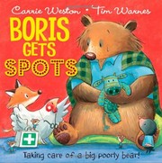 Front cover of Boris Gets Spots by Carrie Weston