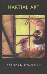 Cover of MARTIAL ART by BRENDAN KENNELLY