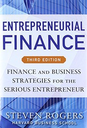 Cover of Entrepreneurial Finance, Third Edition by Steven Rogers