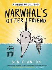 Cover of Narwhal's Otter Friend (A Narwhal and Jelly Book #4) by Ben Clanton