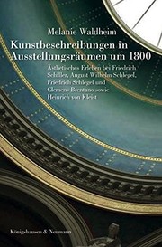 Front cover of Kunstbeschreibungen in Ausstellungsräumen um 1800 by Melanie Waldheim