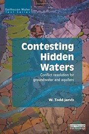 Cover of Contesting Hidden Waters by W. Todd Jarvis