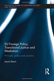 Front cover of EU Foreign Policy, Transitional Justice and Mediation by Laura Davis