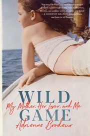 Cover of Wild Game by Adrienne Brodeur