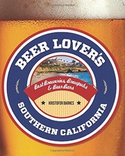 Front cover of Beer Lover's Southern California by Kristofor Barnes