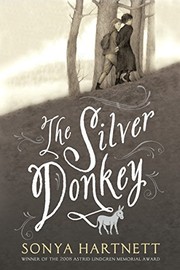 Front cover of The Silver Donkey by Sonya Hartnett