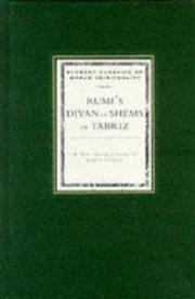 Front cover of Rumi's Divan of Shems of Tabriz by Rumi (Jalāl ad-Dīn Muḥammad Balkhī)