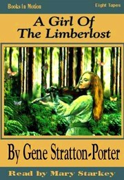 Front cover of A Girl of the Limberlost by Gene Stratton-Porter