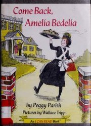 Cover of Come Back, Amelia Bedelia by Peggy Parish