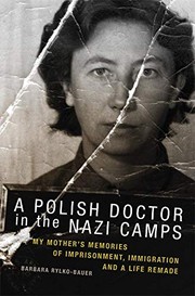 Cover of A Polish Doctor in the Nazi Camps by Barbara Rylko-Bauer