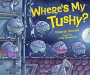 Cover of Where's My Tushy? by Deborah Aronson