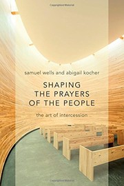 Front cover of Shaping the Prayers of the People by Samuel Wells