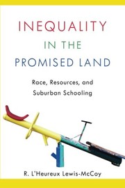 Front cover of Inequality in the Promised Land by R. L'Heureux Lewis-McCoy
