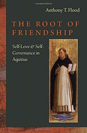 Front cover of The Root of Friendship by Anthony Flood