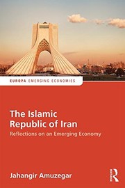 Front cover of The Islamic Republic of Iran by Jahangir Amuzegar