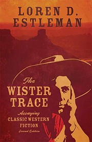 Cover of The Wister Trace by Loren D. Estleman