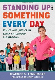 Front cover of Standing Up for Something Every Day by Beatrice S. Fennimore