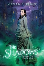 Cover of The Shadows by Megan Chance