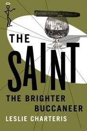 Front cover of The Brighter Buccaneer by Leslie Charteris