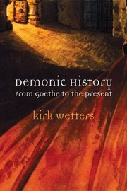 Front cover of Demonic History by Kirk Wetters