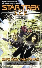 Front cover of Star Trek S.C.E. - Have Tech Will Travel by Christie Golden