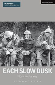 Cover of Each Slow Dusk by Rory Mullarkey