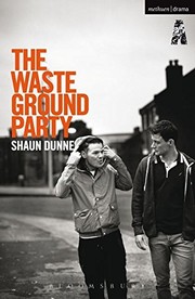Front cover of The Waste Ground Party by Shaun Dunne