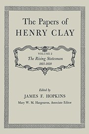 Front cover of The Papers of Henry Clay by Henry Clay