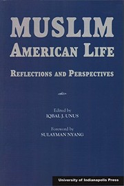 Front cover of Muslim American Life by Iqbal J. Unus