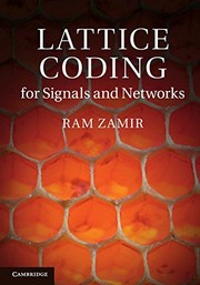 Front cover of Lattice Coding for Signals and Networks by Ram Zamir