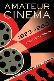 Cover of Amateur Cinema by Charles Tepperman