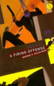 Front cover of A firing offense by George P. Pelecanos