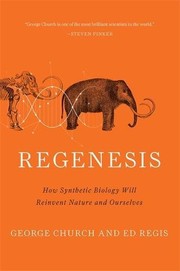 Front cover of Regenesis by George M. Church