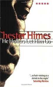 Front cover of If He Hollers Let Him Go by Chester Himes