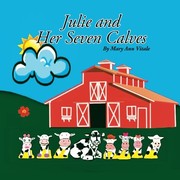 Front cover of Julie and Her Seven Calves by Mary Ann Vitale