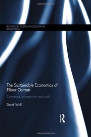 Front cover of The Sustainable Economics of Elinor Ostrom by Derek Wall