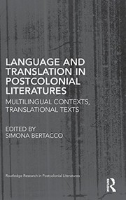 Front cover of Language and Translation in Postcolonial Literatures by Simona Bertacco