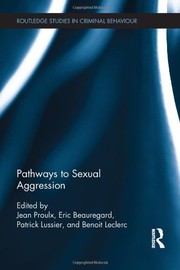 Cover of Pathways to Sexual Aggression by Jean Proulx