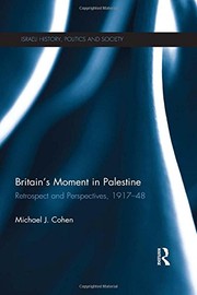 Front cover of Britain's Moment in Palestine by Cohen, Michael Joseph
