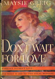 Front cover of Don't Wait For Love by Maysie Coucher Greig
