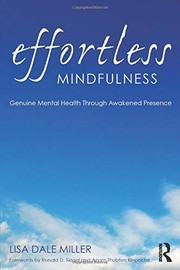 Cover of Effortless Mindfulness by Lisa Dale Miller