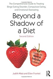 Front cover of Beyond a Shadow of a Diet by Judith Matz