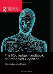 Cover of The Routledge Handbook of Embodied Cognition by Lawrence Shapiro