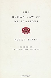 Front cover of The Roman Law of Obligations by Peter Birks