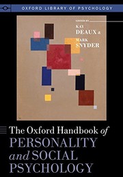 Cover of The Oxford Handbook of Personality and Social Psychology by Kay Deaux