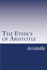 Front cover of The Ethics of Aristotle by Aristotle